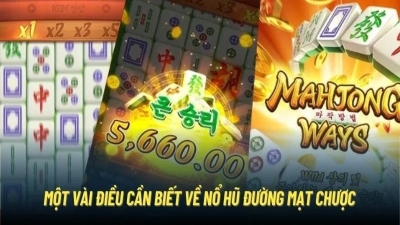 Nổ hũ đường mạt chược - Tựa game nổ hũ thưởng hấp dẫn nhất